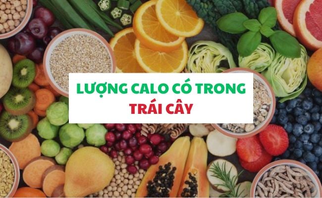 Lượng calo trong trái cây