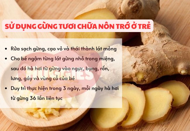 Mẹo dùng gừng tươi chữa nôn trớ trẻ sơ sinh