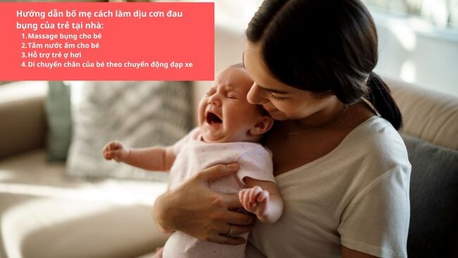 Hướng dẫn bố mẹ cách làm dịu cơn đau bụng của trẻ tại nhà